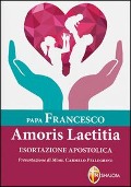 Cover-Bild zum Titel 'Amoris laetitiae. Esortazione apostolica postsinodale' von 'Francesco (Jorge Mario Bergoglio)'