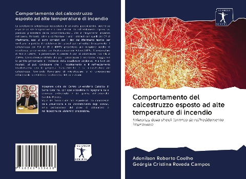 Comportamento del calcestruzzo esposto ad alte temperature di incendio - Adenilson Roberto Coelho, Geórgia Cristina Roveda Campos