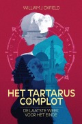 Cover-Bild zum Titel 'Het Tartarus Complot' von 'William J. Oxfield'