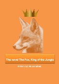 The Novel The Fox, King of the Jungle - Mouse Milad