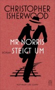 Cover-Bild zum Titel 'Mr Norris steigt um' von 'Christopher Isherwood'