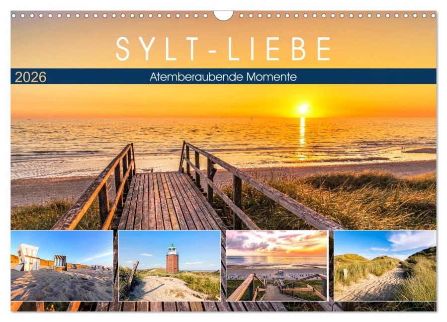 SYLT-LIEBE Atemberaubende Momente (Wandkalender 2026 DIN A3 quer), CALVENDO Monatskalender - Andrea Dreegmeyer