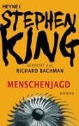 Cover-Bild zum Titel 'Menschenjagd - The Running Man' von 'Stephen King'