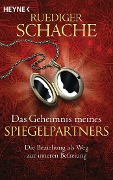 Cover-Bild zum Titel 'Das Geheimnis meines Spiegelpartners' von 'Ruediger Schache'