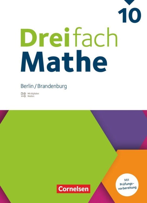 Dreifach Mathe 10. Schuljahr - Berlin und Brandenburg - Schulbuch - Mit digitalen Hilfen, Erklärfilmen und Wortvertonungen - 