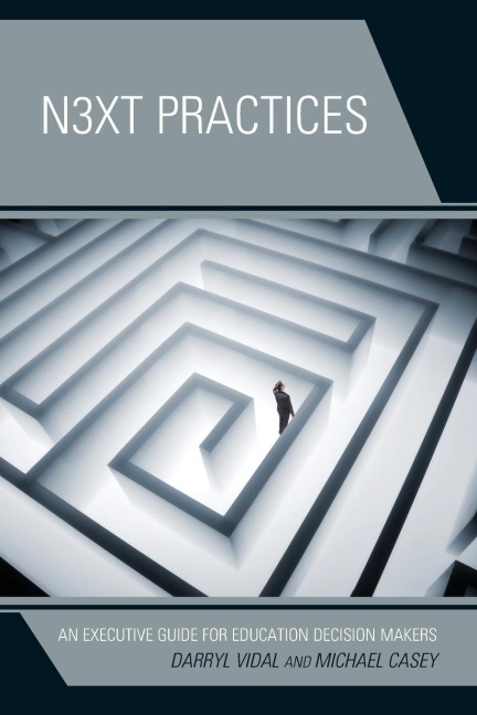 Next Practices - Darryl Vidal, Michael Casey