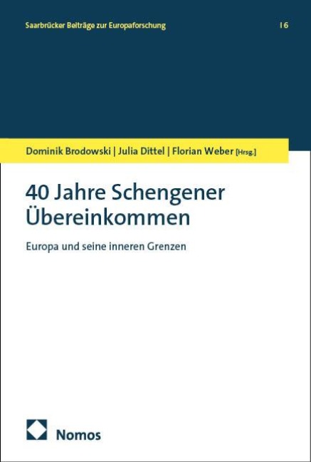 40 Jahre Schengener Übereinkommen - 