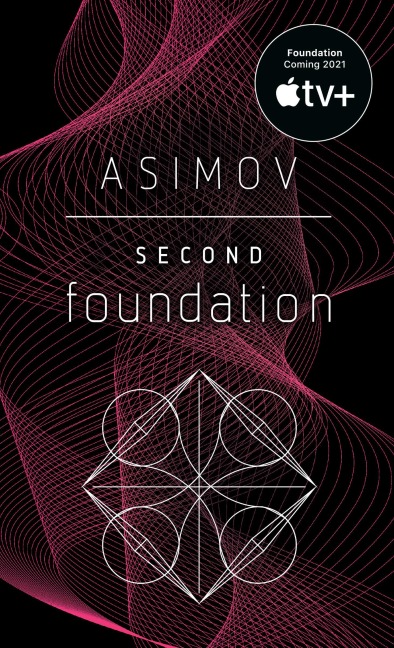 Second Foundation - Isaac Asimov