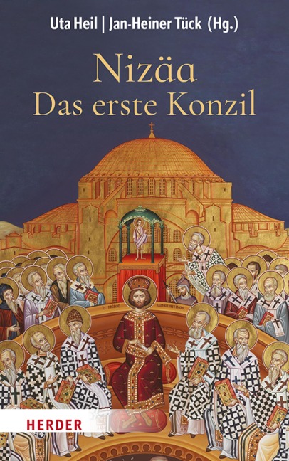 Nizäa - Das erste Konzil - 