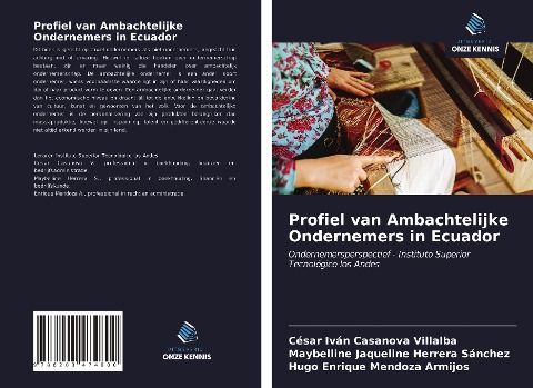 Profiel van Ambachtelijke Ondernemers in Ecuador - César Iván Casanova Villalba, Maybelline Jaqueline Herrera Sánchez, Hugo Enrique Mendoza Armijos