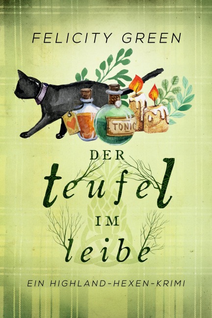 Der Teufel im Leibe - Felicity Green