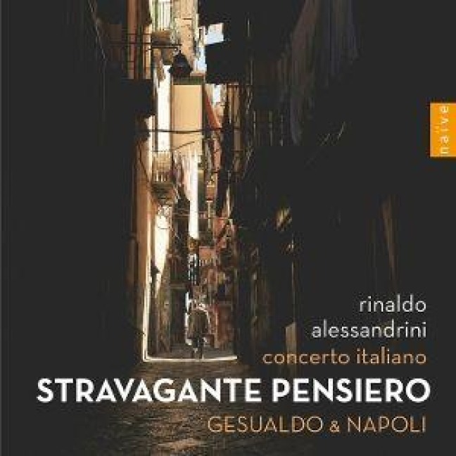 Stravagante Pensiero. Gesualdo & Napoli - Rinaldo/Concerto Italiano Alessandrini