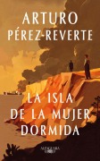 Cover-Bild zum Titel 'La isla de la mujer dormida' von 'Arturo Perez-Reverte'