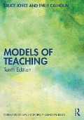 Models of Teaching - Bruce Joyce, Emily Calhoun