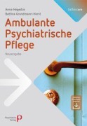 Cover-Bild zum Titel 'Ambulante Psychiatrische Pflege' von 'Bettina Grundmann-Horst, Anna Hegedüs'