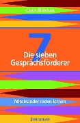 Cover-Bild zum Titel 'Die sieben Gesprächsförderer' von 'Claus Blickhan'