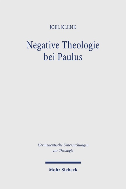 Negative Theologie bei Paulus - Joel Klenk