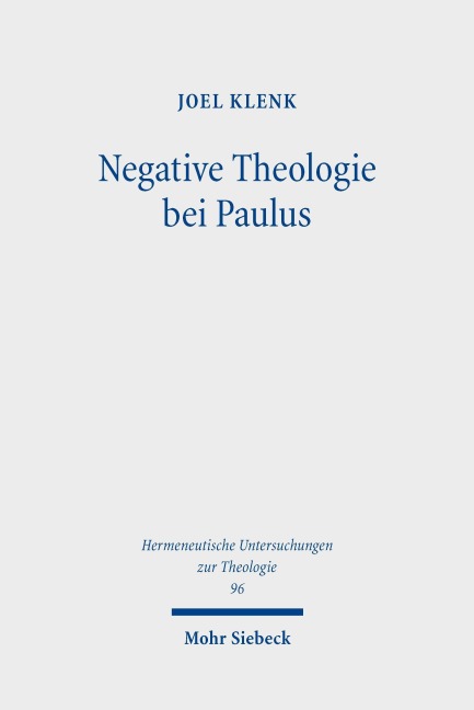 Negative Theologie bei Paulus - Joel Klenk