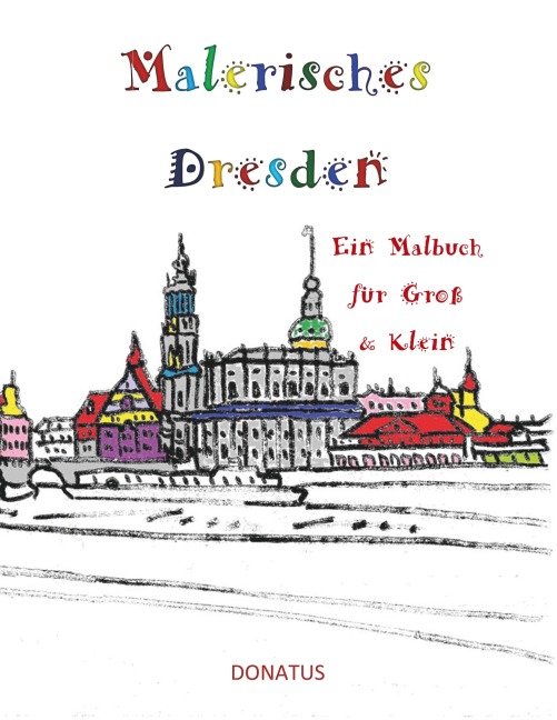 Malerisches Dresden - Max Mautzschke