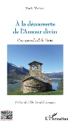 Cover-Bild zum Titel 'A la découverte de l'Amour divin' von 'Moreau'
