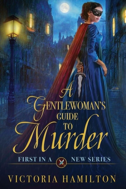 A Gentlewoman's Guide to Murder - Victoria Hamilton