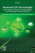 Cover-Bild zum Titel 'Advanced Grid Technologies, Volume 1' von 'Haris M Khalid, Abdalla Ismail Alzarooni, S M Muyeen, Zhao Yang Dong'