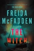 Cover-Bild zum Titel 'The Witch' von 'Freida McFadden'
