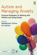Cover-Bild zum Titel 'Autism and Managing Anxiety' von ''