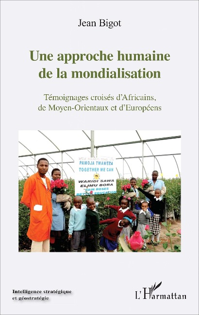 Une approche humaine de la mondialisation - Bigot