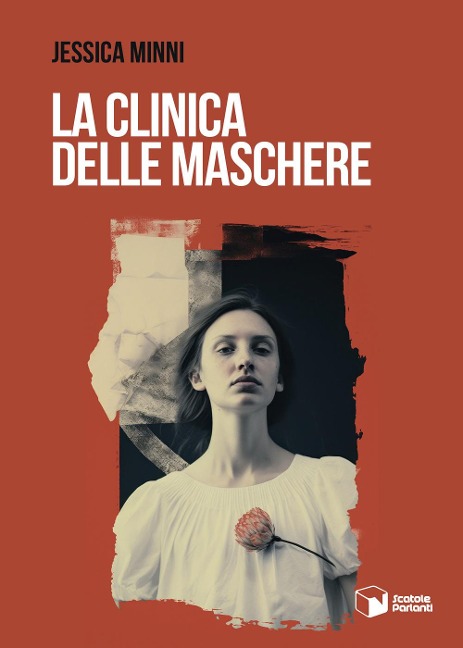 La clinica delle maschere - Jessica Minni
