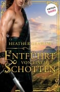 Cover-Bild zum Titel 'Entführt von einem Schotten - oder: Geisel der Leidenschaft' von 'Heather Graham'