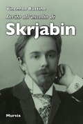 Cover-Bild zum Titel 'Invito all'ascolto di Skrjabin' von 'Vincenzo Buttino'