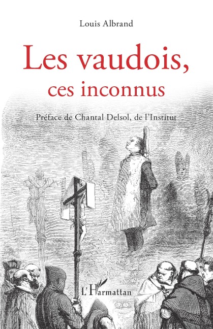 Les vaudois, ces inconnus - Albrand