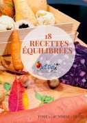 Cover-Bild zum Titel '18 recettes équilibrées by Just'Diet' von 'Cabinet diététique Just'Diet'