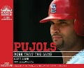 Pujols: More Than the Game - Scott Lamb, Tim Ellsworth