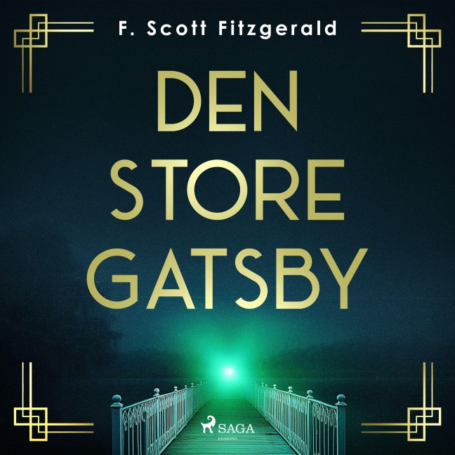 Den store Gatsby - F. Scott Fitzgerald