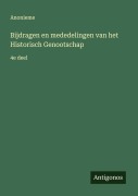 Cover-Bild zum Titel 'Bijdragen en mededelingen van het Historisch Genootschap' von 'Anonieme'