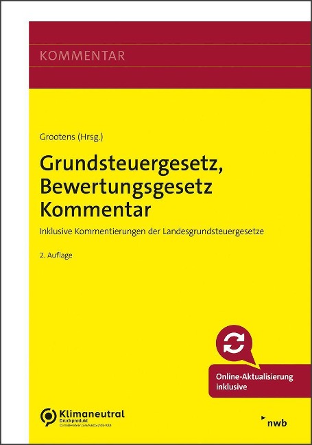 Grundsteuergesetz, Bewertungsgesetz (Auszug) Kommentar - Erik Wredenhagen, Klaus Müller, Torsten Bock, Wolfgang Lapp, Ronald Lehmann