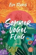 Cover-Bild zum Titel 'Sommervogelflug' von 'Eva Floris'