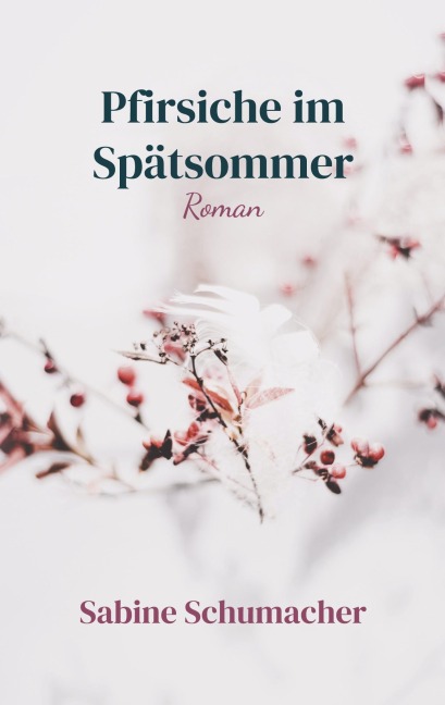 Pfirsiche im Spätsommer - Sabine Schumacher