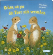 Cover-Bild zum Titel 'Schau, wie gut die Tiere sich verstehen' von 'Katja Reider'