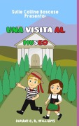 Cover-Bild zum Titel 'Una Visita AL Museo' von 'Duhane G. B Williams'