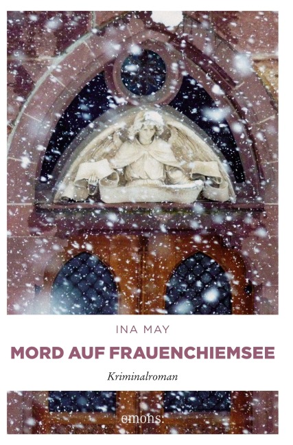 Mord auf Frauenchiemsee - Ina May