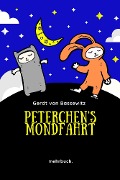 Cover-Bild zum Titel 'Peterchens Mondfahrt: Der Bilderbuchklassiker mit den Illustrationen der Originalausgabe' von 'Gerdt Von Bassewitz'