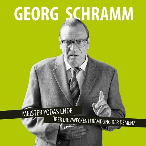Meister Yodas Ende - Georg Schramm