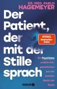 Cover-Bild zum Titel 'Der Patient, der mit der Stille sprach' von 'Pablo Hagemeyer'