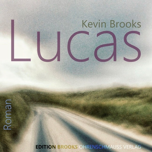 Lucas - Kevin Brooks