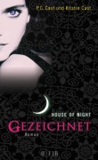 Cover-Bild zum Titel 'House of Night 01. Gezeichnet' von 'P. C. Cast, Kristin Cast'