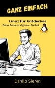 Cover-Bild zum Titel 'Linux für Entdecker' von 'Danilo Sieren'