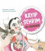 Cover-Bild zum Titel 'Kayip Sehrim' von 'Ali Alrasheed'